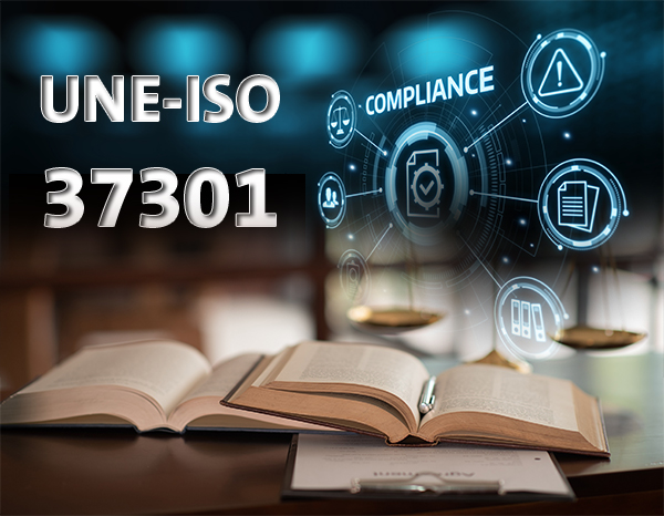 Pubblicata la norma UNE ISO 37301 del Sistema di Gestione della Conformità